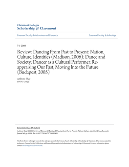 Dancing from Past to Present: Nation, Culture, Identities (Madison, 2006); Dance and Society: Dancer As a Cultural Performer