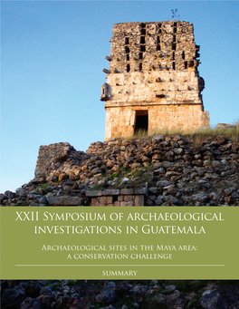 Archaeological Sites in the Maya Area: a Conservation Challenge