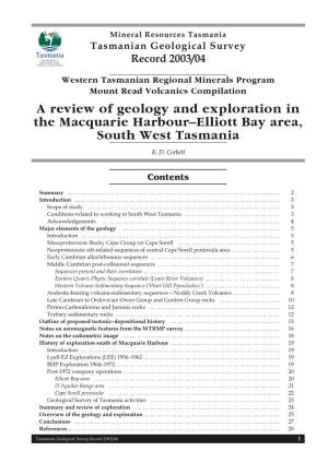 A Review of Geology and Exploration in the Macquarie Harbour–Elliott Bay Area, South West Tasmania