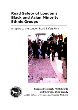 Road Safety of London's Black and Asian Minority Ethnic Groups