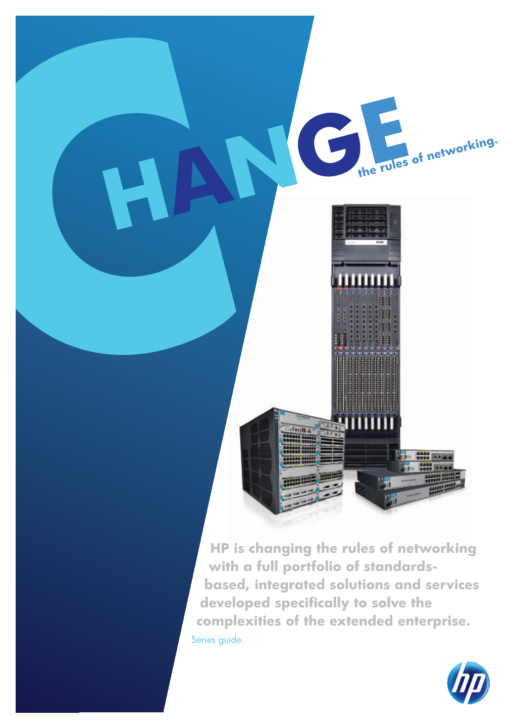 HP Is Changing the Rules of Networking with a Full Portfolio of Standards