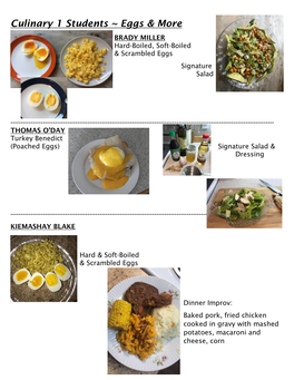 Culinary 1 Students ~ Eggs & More BRADY MILLER Hard-Boiled, Soft-Boiled & Scrambled Eggs Signature Salad