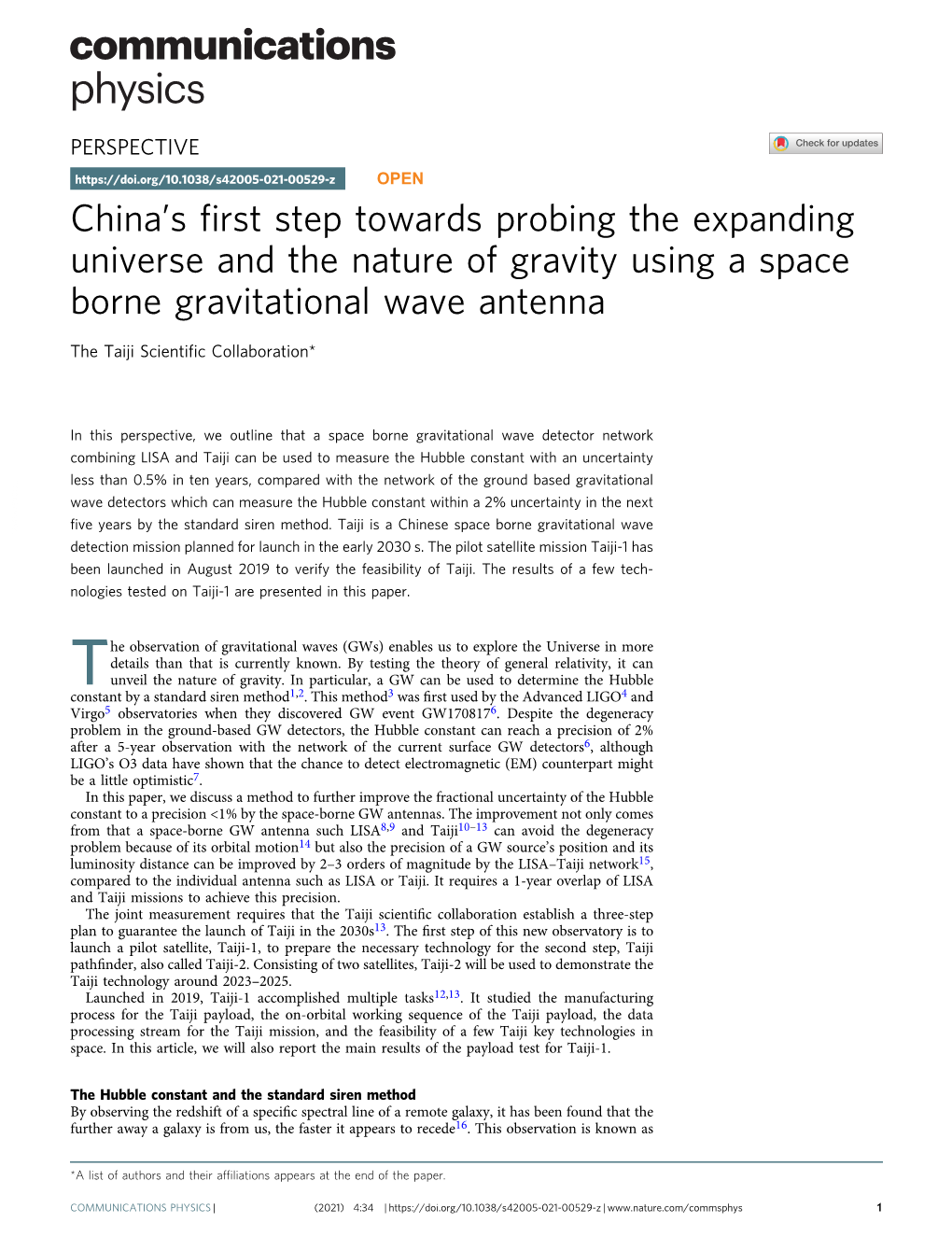China's First Step Towards Probing the Expanding Universe and the Nature of Gravity Using a Space Borne Gravitational Wave