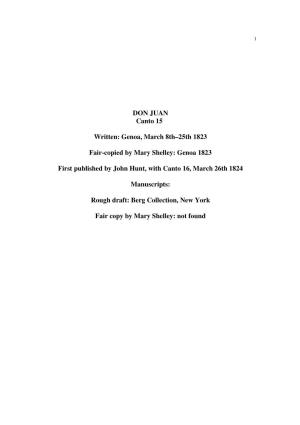 DON JUAN Canto 15 Written: Genoa, March 8Th–25Th 1823 Fair-Copied