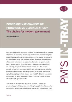 ECONOMIC NATIONALISM OR PROGRESSIVE GLOBALISATION? the Choice for Modern Government