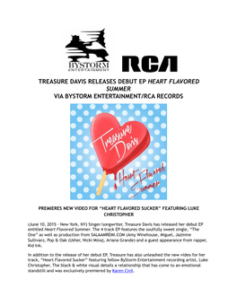 Treasure Davis Releases Debut Ep Heart Flavored Summer Via Bystorm Entertainment/Rca Records