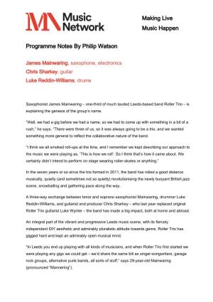 Making Live Music Happen Programme Notes by Philip Watson