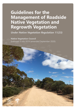 Guidelines for the Management of Roadside Native Vegetation and Regrowth Vegetation 2