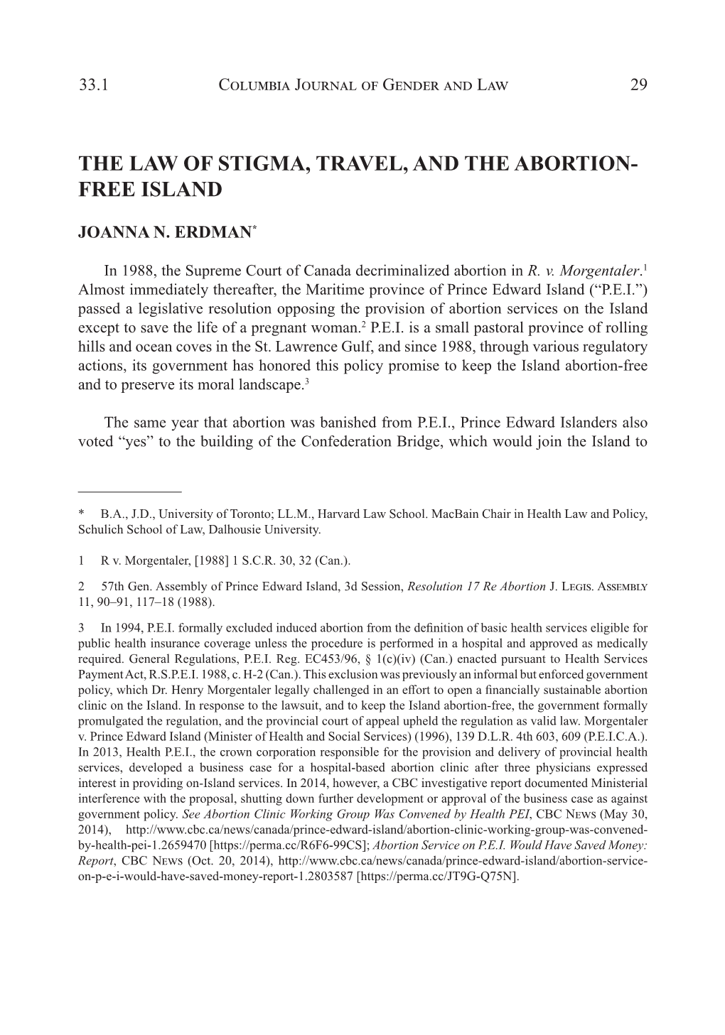 The Law of Stigma, Travel, and the Abortion- Free Island