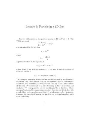 Lecture 3: Particle in a 1D Box