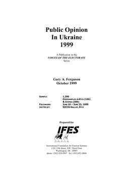 Public Opinion in Ukraine 1999