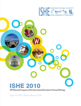 ISHE 2010 20Th Biennial Congress of the International Society for Human Ethology