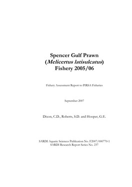 Spencer Gulf Prawn (Melicertus Latisulcatus) Fishery 2005/06