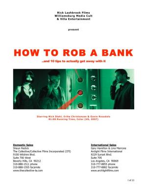 HOW to ROB a BANK ..And 10 Tips to Actually Get Away with It