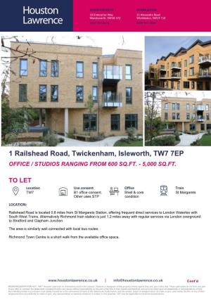 1 Railshead Road, Twickenham, Isleworth, TW7 7EP OFFICE / STUDIOS RANGING from 600 SQ.FT
