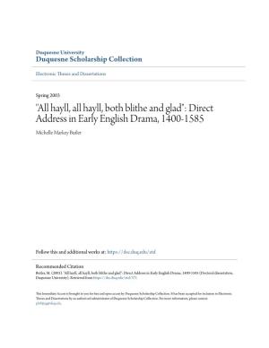 Direct Address in Early English Drama, 1400-1585 Michelle Markey Butler