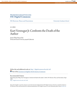 Kurt Vonnegut Jr. Confronts the Death of the Author Justin Philip Mayerchak Florida International University, Jmaye017@Fiu.Edu
