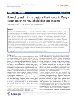 Role of Camel Milk in Pastoral Livelihoods in Kenya: Contribution to Household Diet and Income Yazan Ahmed Elhadi1*, Dickson M Nyariki1,2 and Oliver V Wasonga1