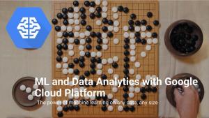ML and Data Analytics with Google Cloud Platform