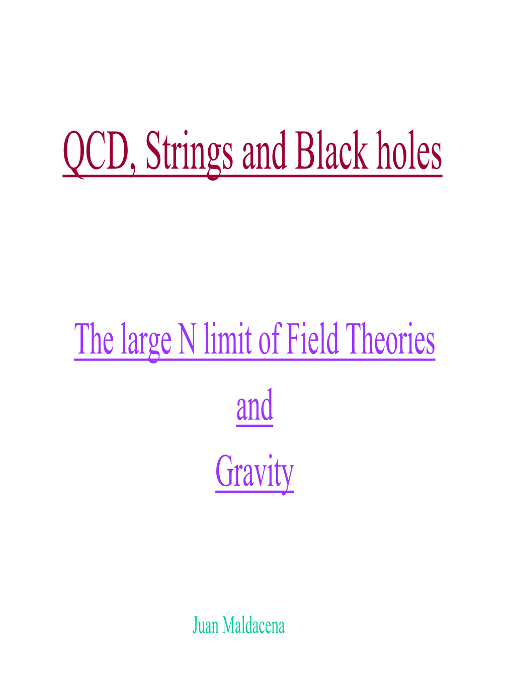 QCD, Strings and Black Holes