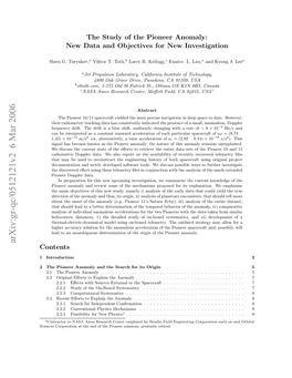 The Study of the Pioneer Anomaly: New Data and Objectives for New