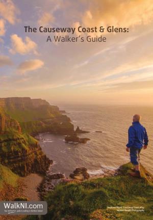 The Causeway Coast & Glens: a Walker's Guide