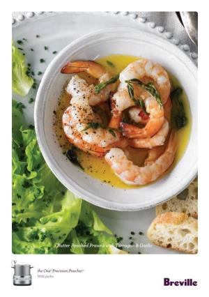 Butter Poached Prawns with Tarragon & Garlic