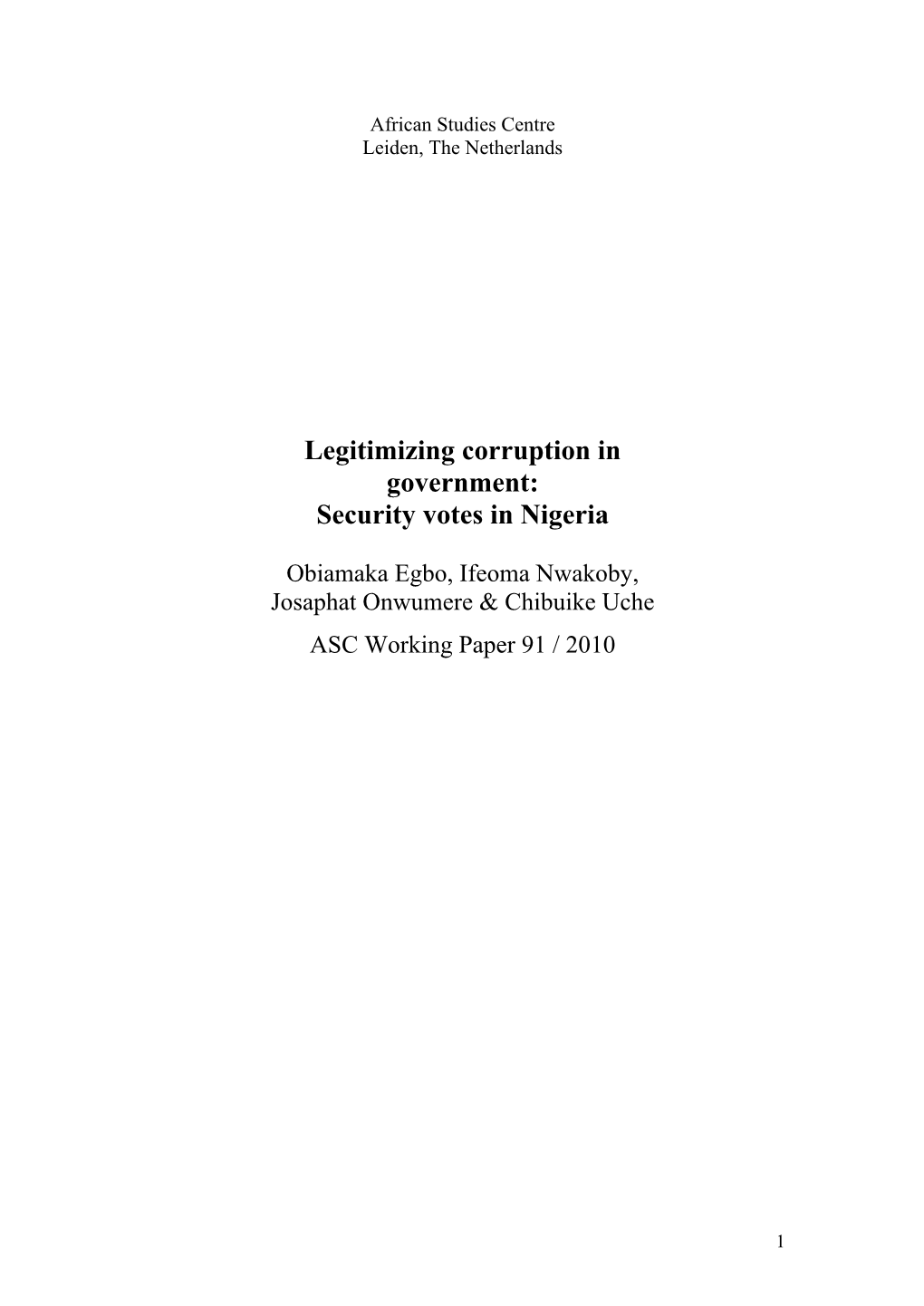 Institutionalizing Corruption: Security Votes in Nigeria