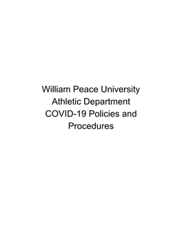 William Peace University Athletic Department COVID-19 Policies and Procedures