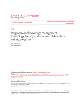 Technology, Literacy, and Access in 21St-Century Writing Programs Eric James York Iowa State University