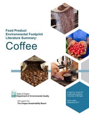 Food Product Environmental Footprint Literature Summary: Coffee