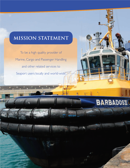 To Be a High Quality Provider of Marine, Cargo And