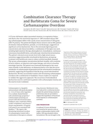 Combination Clearance Therapy and Barbiturate Coma for Severe Carbamazepine Overdose Asya Agulnik, Daniel P