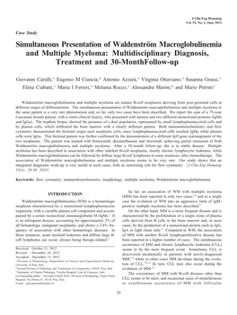 Simultaneous Presentation of Waldenström Macroglobulinemia and Multiple Myeloma: Multidisciplinary Diagnosis, Treatment and 30-Monthfollow-Up