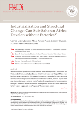 Industrialisation and Structural Change: Can Sub-Saharan Africa Develop Without Factories?*