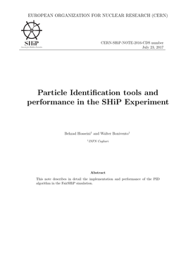 Particle Identification Tools and Performance in the Ship Experiment