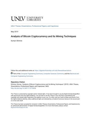 Analysis of Bitcoin Cryptocurrency and Its Mining Techniques