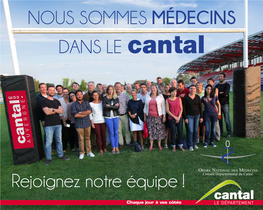 NOUS SOMMES MÉDECINS DANS LE Cantal Rejoignez Notre Équipe !