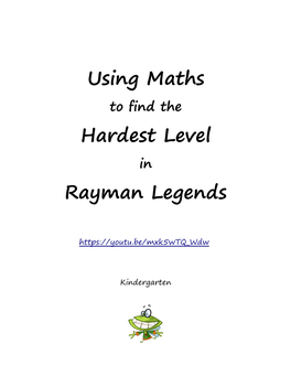 Using Maths Hardest Level Rayman Legends
