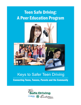Teen Safe Driving: a Peer Education Program