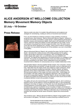 ALICE ANDERSON at WELLCOME COLLECTION Memory Movement Memory Objects 22 July – 18 October