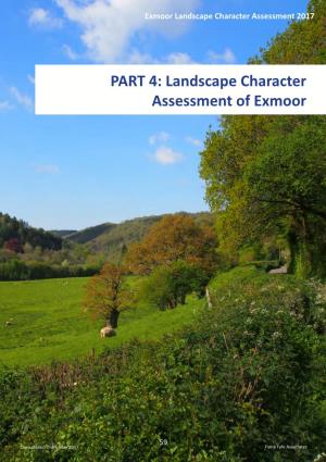 PART 4: Landscape Character Assessment of Exmoor