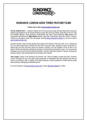Sundance London Adds Three Feature Films