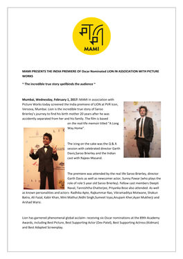 MAMI PRESENTS the INDIA PREMIERE of Oscar Nominated LION in ASSOCIATION with PICTURE WORKS