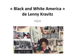 Black and White America De Lenny Kravitz