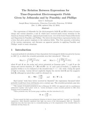 The Relation Between Expressions for Time-Dependent Electromagnetic Fields Given by Jeﬁmenko and by Panofsky and Phillips Kirk T