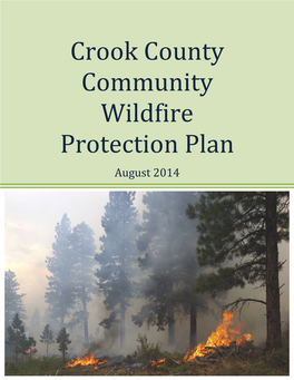 Crook County Community Wildfire Protection Plan August 2014