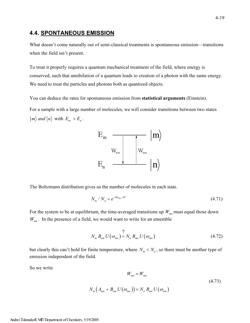 4.4. Spontaneous Emission