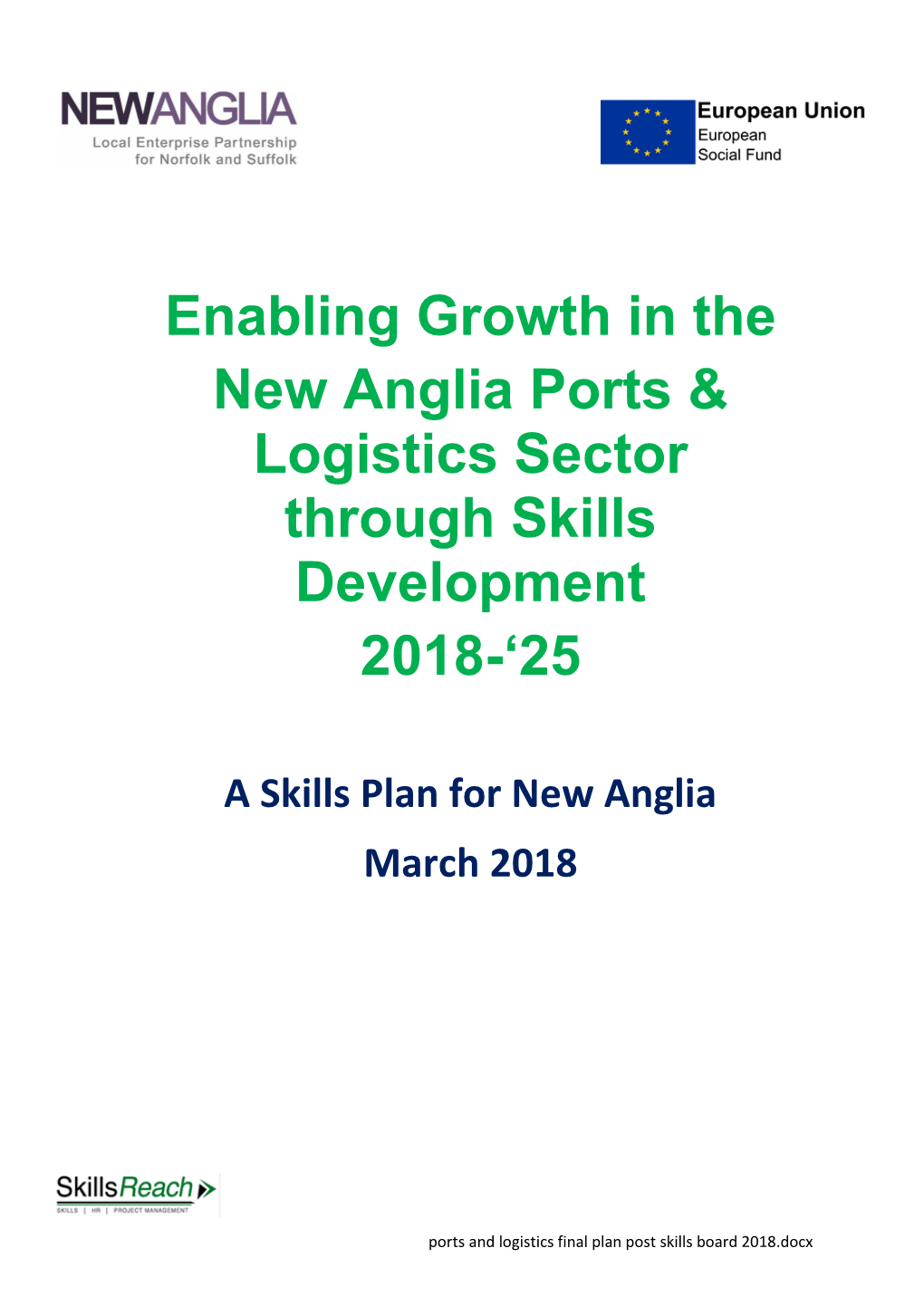 Enabling Growth in the New Anglia Ports & Logistics Sector Through