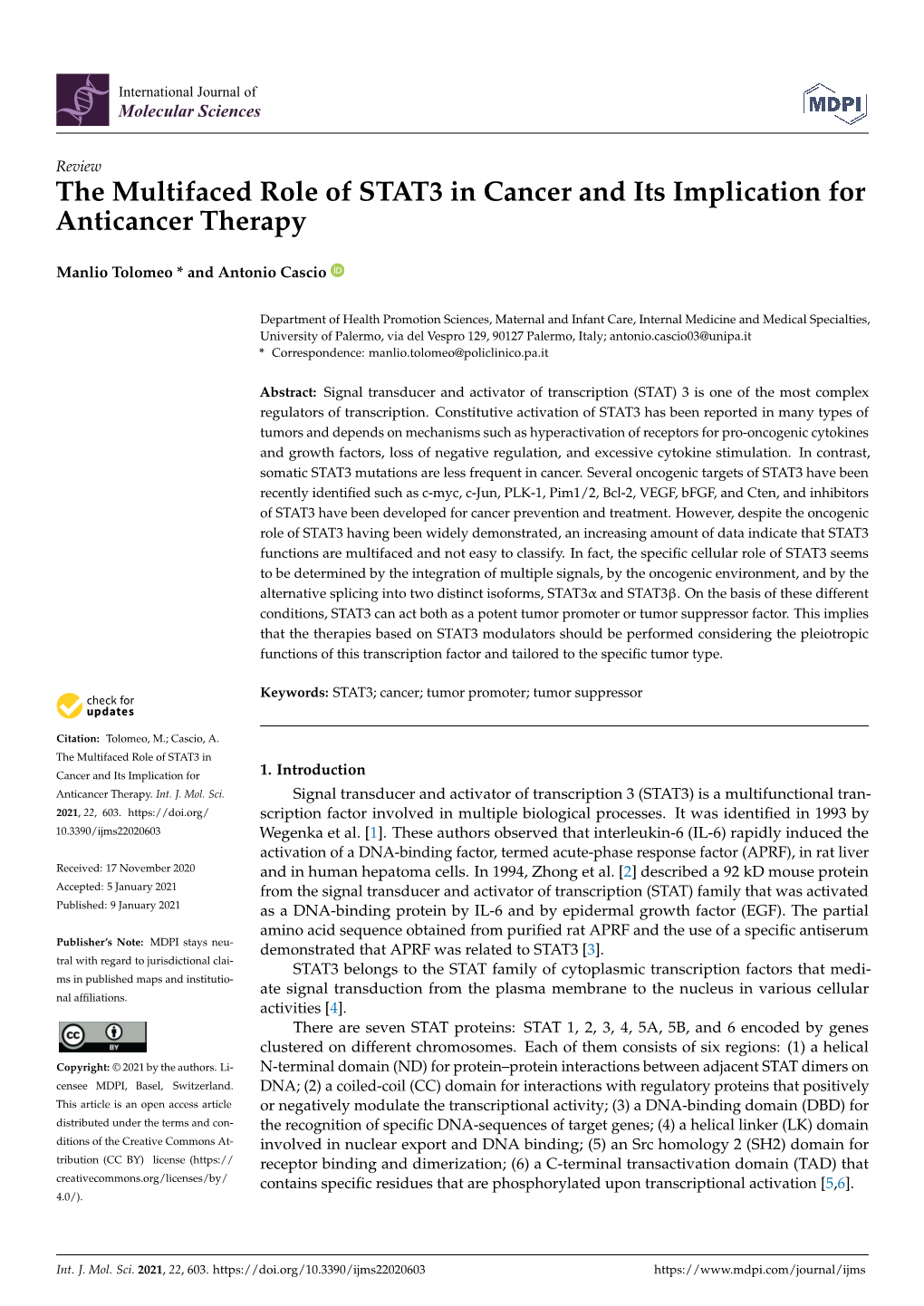 The Multifaced Role of STAT3 in Cancer and Its Implication for Anticancer Therapy
